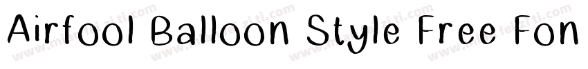 Airfool Balloon Style Free Font字体转换